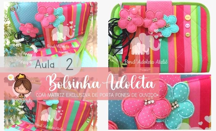 Aula 2: Bolsinha Adoleta