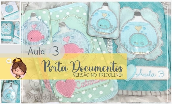 Aula 3: Porta Documentos Luz do Mar